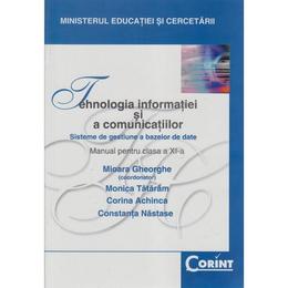 Tehnologia informatiei si a comunicatiilor - clasa 11 - manual - mioara gheorghe, monica tataram, editura corint