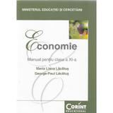 Economie - Clasa 11 - Manual - Maria Liana Lacatus, George-Paul Lacatus, editura Corint