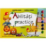 Abilitati practice clasa 1 - Dumitra Radu, editura Didactica Si Pedagogica