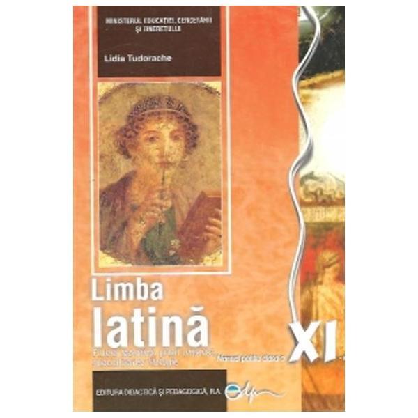 Limba latina cls 11 ed.2015 - lidia tudorache, editura didactica si pedagogica