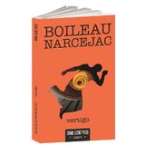 Vertigo - Boileau-Narcejac, editura Crime Scene Press