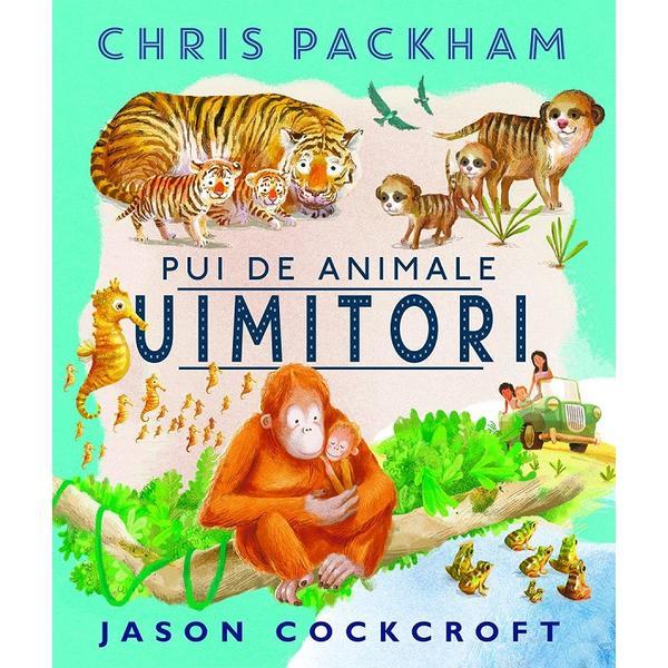 Pui de animale uimitori - chris packham
