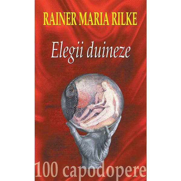 Elegii duineze + cd - rainer maria rilke