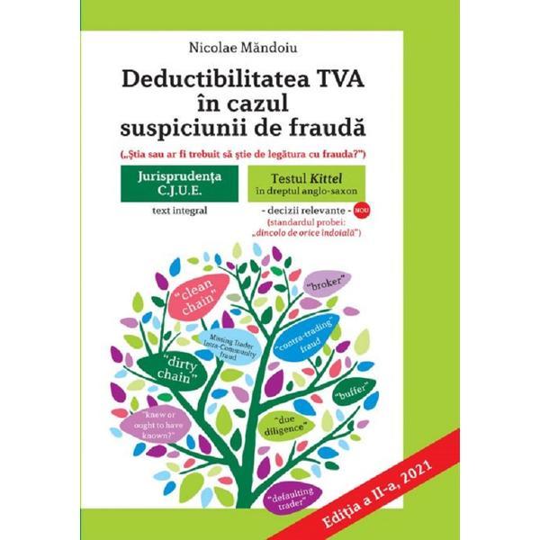 Deductibilitatea TVA in cazul suspiciunii de frauda Ed.2021 - Nicolae Mandoiu, editura Con Fisc
