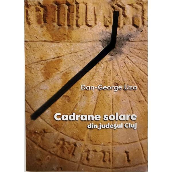 Cadrane solare din judetul Cluj - Dan-George Uza