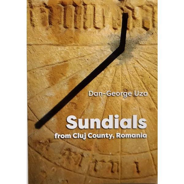 Sundials from Cluj County, Romania - Dan-George Uza