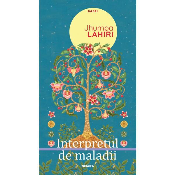 Interpretul de maladii - Jhumpa Lahiri, editura Nemira