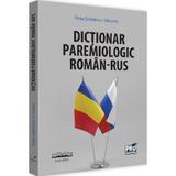 Dictionar paremiologic roman-rus - Silvestru Sodolescu