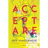 Acceptare - Jeff Vandermeer