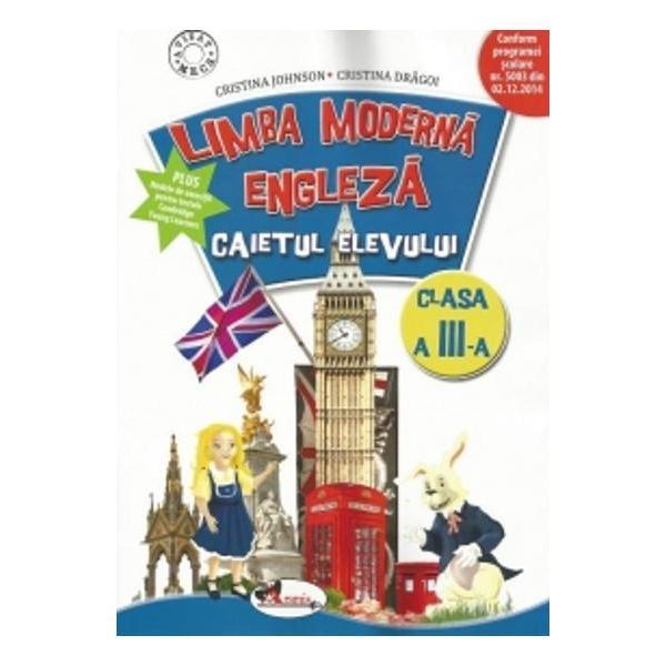 Limba moderna engleza cls a iii-a, caiet - cristina johnson, cristina dragoi, editura aramis