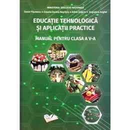 Educatie tehnologica si aplicatii practice - Clasa 5 - Manual + CD - Daniel Paunescu, Claudia-Daniela Negritoiu, editura Ars Libri