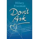 Don'T Ask - Hilary Freeman, editura Templar