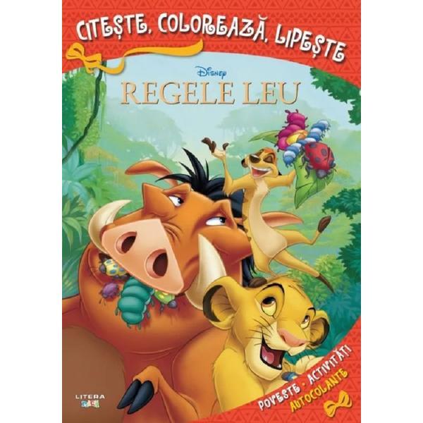 Disney: Regele Leu. Citeste, coloreaza, lipeste, editura Litera