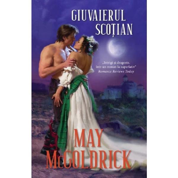 Giuvaierul scotian - May McGoldrick, editura Alma