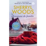 Reuniune de familie - Sherryl Woods, editura Lira