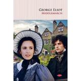 Middlemarch - George Eliot, editura Litera