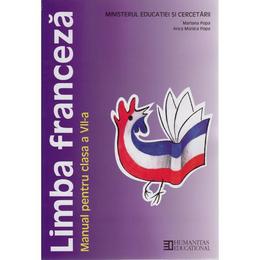 Limba franceza - clasa 7 - manual - mariana popa, anca monica popa, editura humanitas