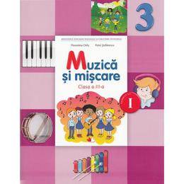 Muzica si miscare - clasa a 3-a. sem. 1 - manual + cd - florentina chifu, petre stefanescu, editura litera