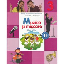 Muzica si miscare - clasa a 3-a. sem. 2 - manual + cd - florentina chifu, petre stefanescu, editura litera