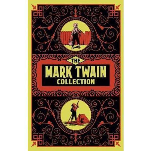 The mark twain collection - mark twain, editura arcturus publishing