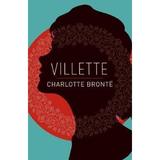 Villette - Charlotte Bronte, editura Arcturus Publishing