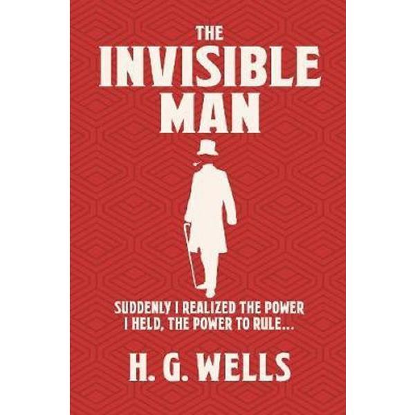 The Invisible Man - Herbert George Wells, editura Arcturus Publishing