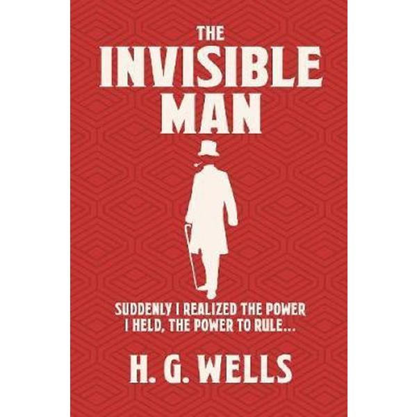The invisible man - herbert george wells, editura arcturus publishing