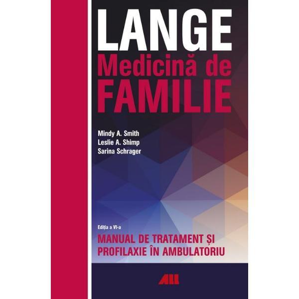 Lange - Medicina de familie - Mindy A. Smith, Leslie A. Shimp, Sarina Schrager, editura All