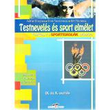 Pregatire sportiva teoretica - Clasele 9 si 10 - Manual. Lb. maghiara - Adrian Dragnea, editura Cd Press
