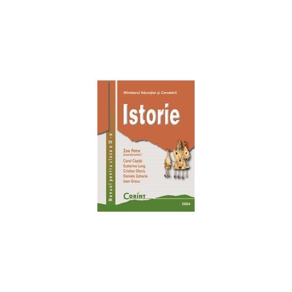 Istorie - Clasa 9 - Manual - Zoe Petre, Carol Capita, Ecaterina Lung, Cristian Olariu, editura Corint
