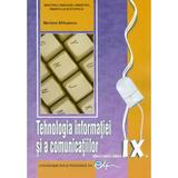 Tehnologia informatiei si a comunicatiilor - Clasa 9 - Manual - Mariana Milosescu, editura Didactica Si Pedagogica