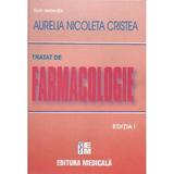 Tratat de farmacologie - Aurelia Nicoleta Cristea, editura Medicala