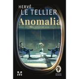 Anomalia - herve le tellier, editura Pandora