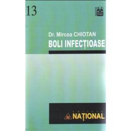 Boli infectioase - Mircea Chiotan, editura National