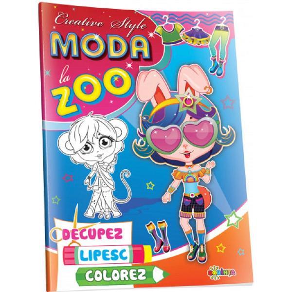 Decupez, lipesc, colorez: moda la zoo, editura dorinta