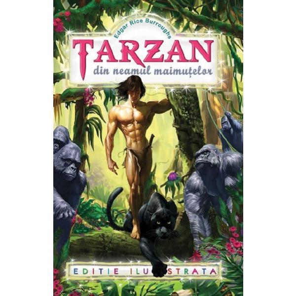 Tarzan din neamul maimutelor - Edgar Rice Burroughs, editura Regis