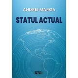 Statul actual - Andrei Marga, editura Meteor Press