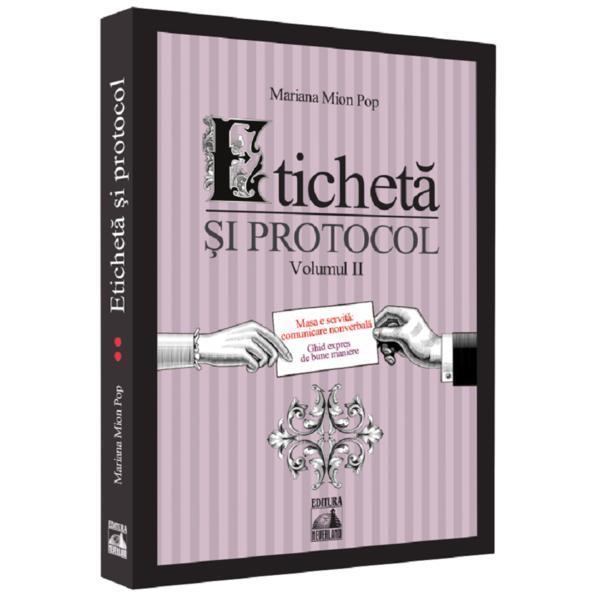 Eticheta si protocol. Vol.2 - Mariana Mion Pop, editura Neverland