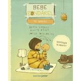 Bebe Bondarel - Britta Sabbag, Maite Kelly, Joelle Tourlonias, editura Corint