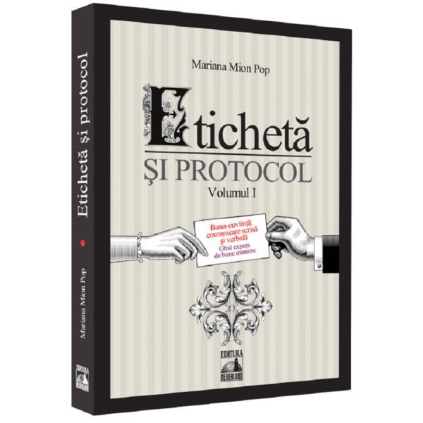 Eticheta si protocol. Vol.1 - Mariana Mion Pop, editura Neverland