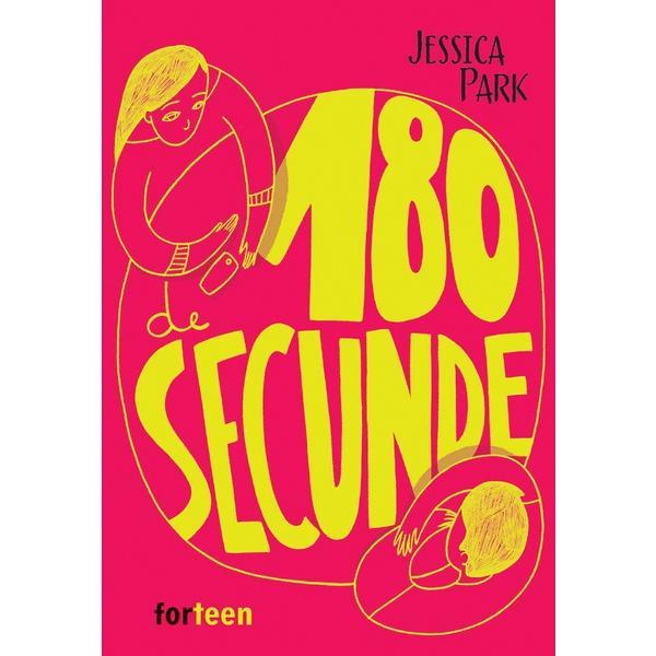 180 de secunde - Jessica Park, editura Booklet