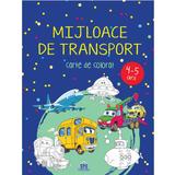 Mijloace de transport. Carte de colorat 4-5 ani, editura Didactica Publishing House