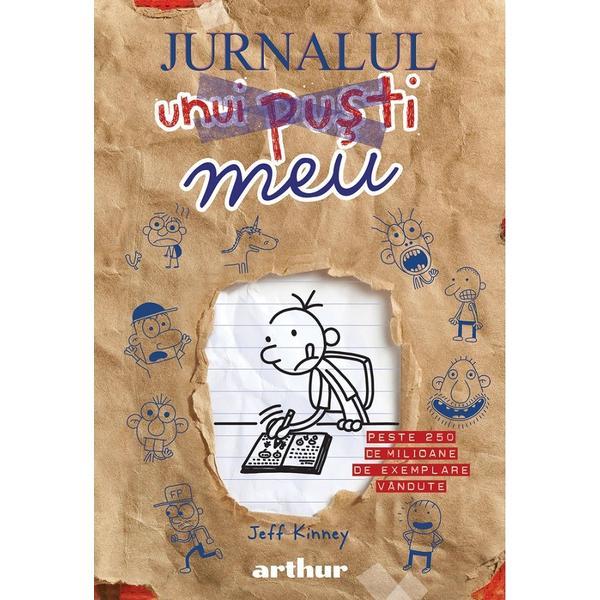 Jurnalul unui pusti. jurnalul meu - jeff kinney, editura grupul editorial art