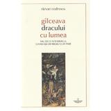 Gilceava dracului cu lumea - Razvan Codrescu, editura Christiana