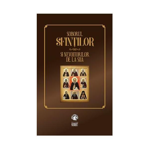 Soborul sfintilor si nevoitorilor de la siia, editura eremit