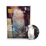 Familia ortodoxa Nr. 9 + CD Septembrie 2017, editura Familia Ortodoxa