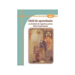 Ghid de Spovedanie cu randuiala de rugaciune pentru Sfanta Impartasanie, editura Agaton