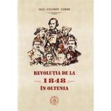 Revolutia de la 1848 in oltenia - Paul-Emanoil Barbu