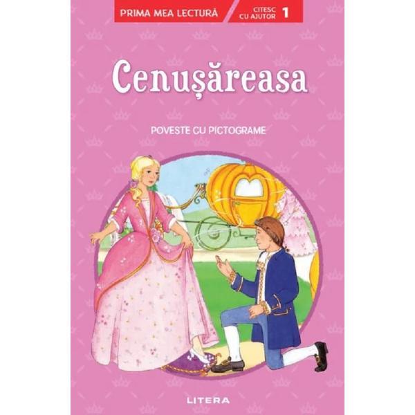 Cenusareasa. Poveste cu pictograme Nivelul 1, editura Litera
