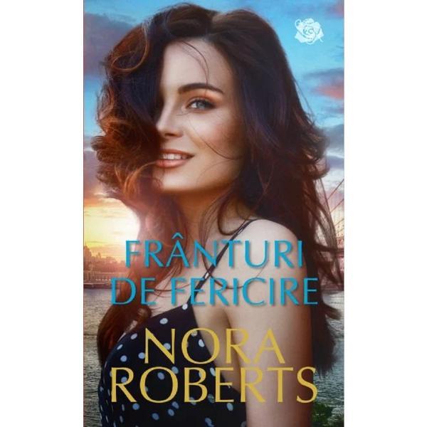 Franturi de fericire - nora roberts